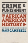 Image for Crime and Punishment in African American History