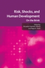 Image for Risk, shocks, and human development: on the brink