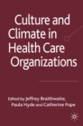 Image for Culture and climate in health care organizations