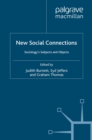 Image for New social connections: sociology&#39;s subjects and objects