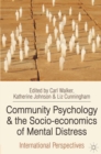 Image for Community psychology and the socio-economics of mental distress  : international perspectives
