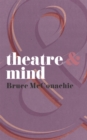 Image for Theatre &amp; mind
