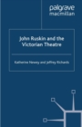 Image for John Ruskin and the Victorian Theatre