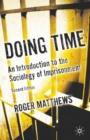 Image for Doing time: an introduction to the sociology of imprisonment.