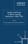 Image for Gender and power in shrew-taming narratives, 1500-1700