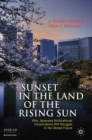 Image for Sunset in the land of the rising sun: why Japanese multinational corporations will struggle in the global future