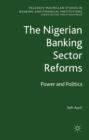Image for The Nigerian Banking Sector Reforms
