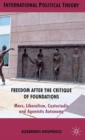 Image for Freedom After the Critique of Foundations
