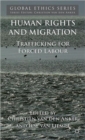 Image for Human rights and migration  : trafficking for forced labour