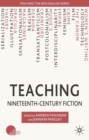 Image for Teaching nineteenth-century fiction