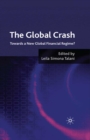 Image for The global crash: towards a new global financial regime?