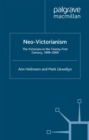 Image for Neo-Victorianism: the Victorians in the twenty-first century, 1999-2009