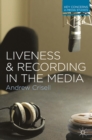 Image for Liveness and recording in the media