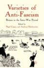 Image for Varieties of anti-fascism: Britain in the inter-war period