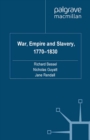 Image for War, empire and slavery, 1770-1830