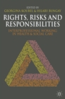 Image for Rights, risks and responsibilities  : interprofessional working in health and social care