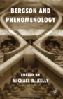 Image for Bergson and Phenomenology