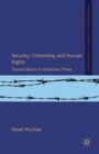 Image for Security, citizenship and human rights: shared values in uncertain times