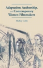 Image for Adaptation, authorship, and contemporary women filmmakers