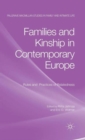 Image for Families and Kinship in Contemporary Europe