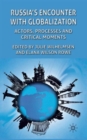 Image for Russia&#39;s encounter with globalisation  : actors, processes and critical moments
