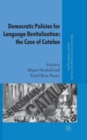 Image for Democratic policies for language revival  : the case of Catalan
