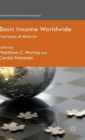 Image for Basic income worldwide  : horizons of reform