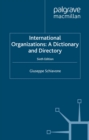Image for International organizations: a dictionary and directory