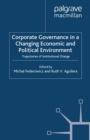 Image for Corporate governance in a changing economic and political environment: trajectories of institutional change