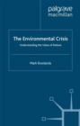 Image for Environmental crisis: understanding the value of nature
