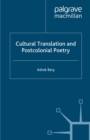 Image for Cultural translation and postcolonial poetry