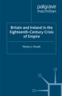 Image for Britain and Ireland in the eighteenth-century crisis of empire