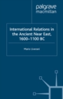 Image for International relations in the ancient Near East, 1660-1100 BC