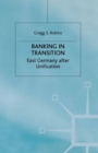 Image for Banking in transition: East Germany after unification.