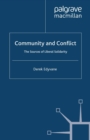 Image for Community and conflict: the sources of liberal solidarity