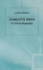 Image for Charlotte Smith: a critical biography