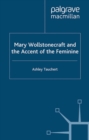 Image for Mary Wollstonecraft and the accent of the feminine