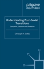 Image for Understanding post-Soviet transitions: corruption, collusion and clientelism