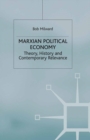 Image for Marxian political economy: theory, history and contemporary relevance