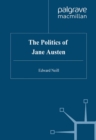 Image for The politics of Jane Austen.