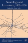 Image for Neurology and literature, 1860-1920