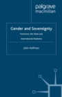 Image for Gender and sovereignty: feminism, the state and international relations