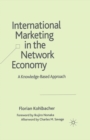 Image for International marketing in the network economy: a knowledge-based approach