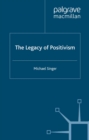 Image for The legacy of positivism