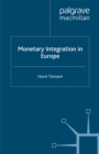 Image for Monetary integration in Europe