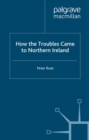 Image for How the troubles came to Northern Ireland