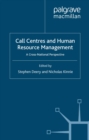 Image for Call centres and human resource management: a cross-national perspective