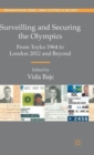 Image for Surveilling and Securing the Olympics