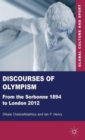 Image for Discourses of Olympism  : from the Sorbonne 1894 to London 2012