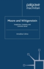 Image for Moore and Wittgenstein: Scepticism, Certainty and Common Sense